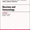 Immunology and Vaccination, An Issue of Veterinary Clinics of North America: Small Animal Practice (Volume 48-2) (The Clinics: Veterinary Medicine (Volume 48-2)) (PDF)