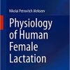 Physiology of Human Female Lactation (PDF)