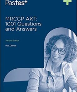 MRCGP AKT: 1001 Questions and Answers, 2nd Edition (EPUB)