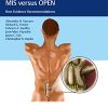 Controversies in Spine Surgery, MIS versus OPEN: Best Evidence Recommendations (PDF)