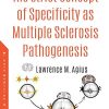 The Strict Concept of Specificity As Multiple Sclerosis Pathogenesis (PDF)