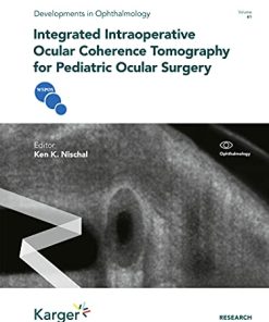 Integrated Intraoperative Ocular Coherence Tomography for Pediatric Ocular Surgery (PDF)