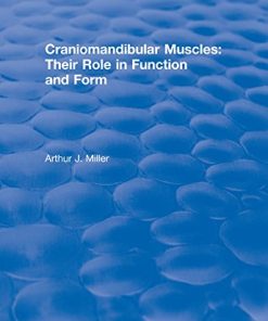 Craniomandibular Muscles: Their Role in Function and Form (CRC Press Revivals) (EPUB)