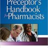 Preceptor’s Handbook for Pharmacists, Fourth Edition (PDF)