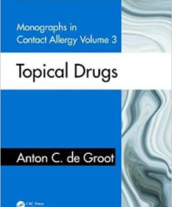 Monographs in Contact Allergy, Volume 3: Topical Drugs (PDF)