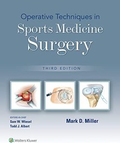 Operative Techniques in Sports Medicine Surgery, 3rd edition (ePub3+Converted PDF)