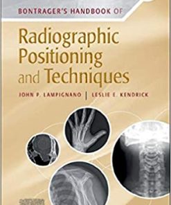 Bontrager’s Handbook of Radiographic Positioning and Techniques, 10th Edition (PDF)