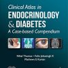 Clinical Atlas in Endocrinology & Diabetes: A Case-based Compendium, 2nd Edition (PDF)