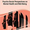 Psycho-Social Perspectives on Mental Health and Well-Being (PDF)