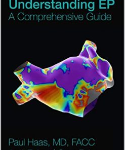 Understanding EP: A Comprehensive Electrophysiology Guide: Part 1 of 2 (PDF)