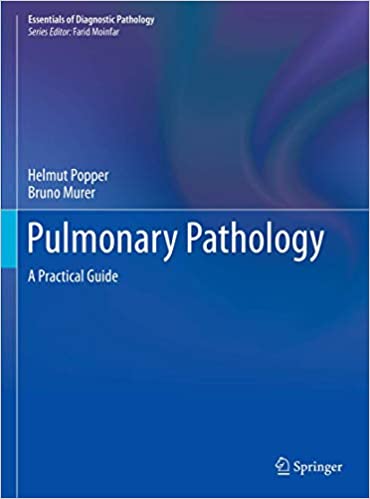 Pulmonary Pathology A Practical Guide (PDF) Pulmonary Pathology A Practical Guide (PDF)