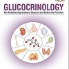 Glucocrinology: The Relationship Between Glucose And Endocrine Function (PDF)