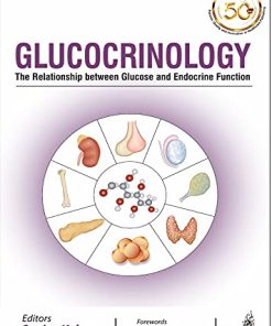 Glucocrinology: The Relationship Between Glucose And Endocrine Function (PDF)