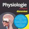 Physiologie kompakt für Dummies, 2e (EPUB)