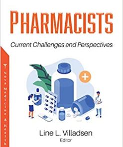 Pharmacists: Current Challenges and Perspectives (PDF)