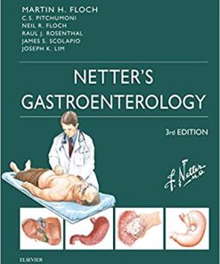 Netter’s Gastroenterology (Netter Clinical Science), 3rd Edition (PDF)