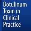 Botulinum Toxin in Clinical Practice (PDF)