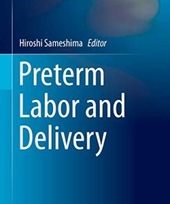 Preterm Labor and Delivery (Comprehensive Gynecology and Obstetrics) (PDF)