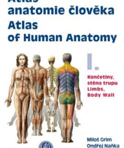 Atlas anatomie člověka I.: Končetiny, stěna trupu (PDF)