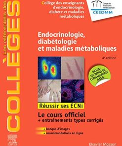 Endocrinologie, diabétologie et maladies métaboliques: Réussir les ECNi (les référentiels des collèges) (French Edition) (PDF)