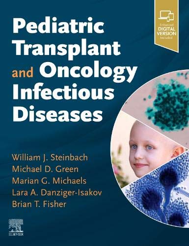 Pediatric Transplant and Oncology Infectious Diseases (PDF) Pediatric Transplant and Oncology Infectious Diseases (PDF)