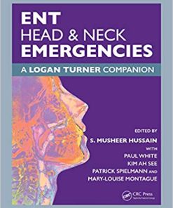 ENT, Head & Neck Emergencies: A Logan Turner Companion