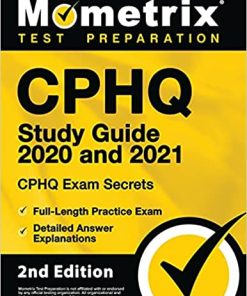 CPHQ Study Guide 2020 and 2021 – CHPQ Exam Secrets, Full-Length Practice Exam, Detailed Answer Explanations, 2nd Edition (PDF)