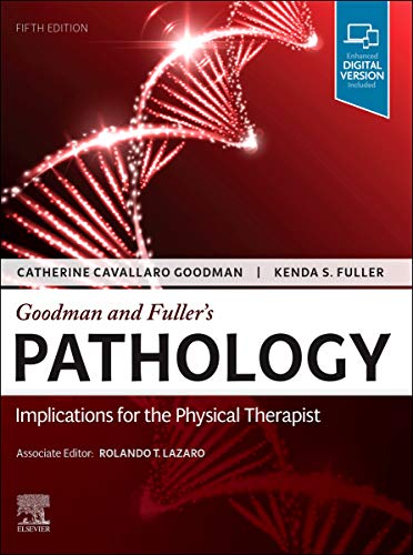 Goodman and Fuller’s Pathology: Implications for the Physical Therapist, 5th Edition (EPUB & Converted PDF) Goodman and Fuller’s Pathology: Implications for the Physical Therapist, 5th Edition (EPUB & Converted PDF)