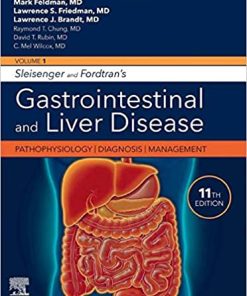 Sleisenger and Fordtran’s Gastrointestinal and Liver Disease – 2 Volume Set, 11th Edition (PDF)