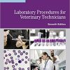 Laboratory Procedures for Veterinary Technicians, 7th Edition (PDF)