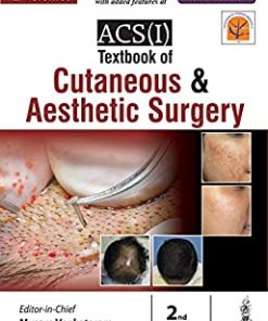 ACS(I) Textbook of Cutaneous & Aesthetic Surgery (2 Volumes) (PDF)