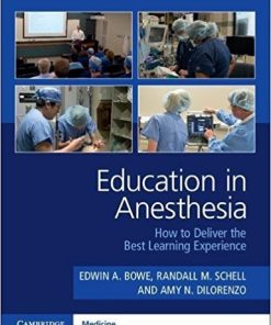 Education in Anesthesia: How to Deliver the Best Learning Experience (EPUB)