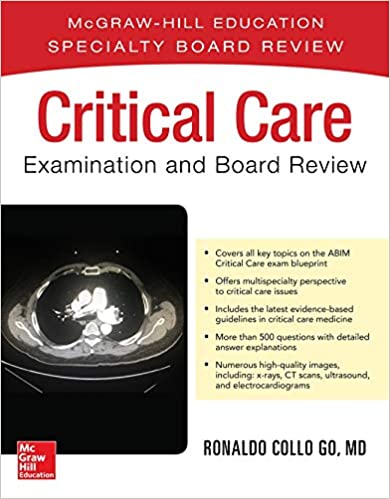 Critical Care Examination and Board Review 1st Edition (PDF) Critical Care Examination and Board Review 1st Edition (PDF)