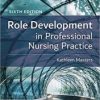 Role Development in Professional Nursing Practice 6th Ed 2021 epub+Converted pdf