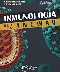 Inmunología de Janeway (Spanish Edition) (ePub+Converted PDF)