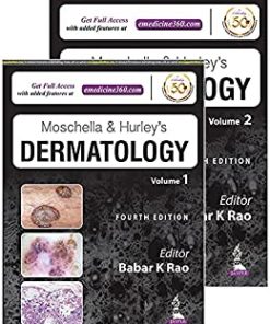 Moschella & Hurley’s Dermatology, 4th edition (2 Volumes) (PDF)