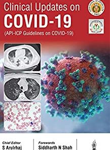 Clinical Updates on COVID-19: (API-ICP Guidelines on COVID-19) (EPUB + AZW + Converted PDF)