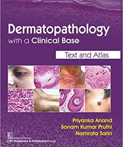 Dermatopathology with a Clinical Base Text and Atlas (PDF)