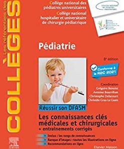 Pédiatrie: Réussir son DFASM – Connaissances clés (les référentiels des collèges), 8th edition (French Edition) (True PDF Publisher Quality)