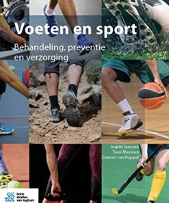 Voeten en sport: Behandeling, preventie en verzorging (Dutch Edition) (PDF)