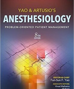 Yao & Artusio’s Anesthesiology: Problem-Oriented Patient Management, 8th Edition (EPUB)