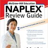 Mcgraw-Hill Education Naplex Review (Mcgraw Hill’s Naplex Review Guide), 3rd Edition (EPUB)