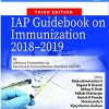 IAP Guidebook On Immunization 2018-2019 By Advisory Committee On Vaccines & Immunization Practices (ACVIP) (PDF)