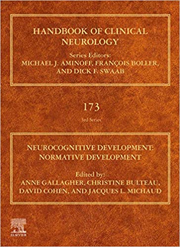 Neurocognitive Development Normative Development (Handbook of Clinical Neurology, Volume 173) (PDF) Neurocognitive Development Normative Development (Handbook of Clinical Neurology, Volume 173) (PDF)