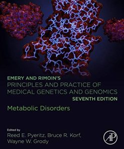 Emery and Rimoin’s Principles and Practice of Medical Genetics and Genomics: Metabolic Disorders (PDF)