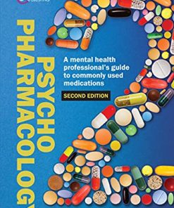 Psychopharmacology: A mental health professionals guide to commonly used medications, 2nd Edition (PDF)