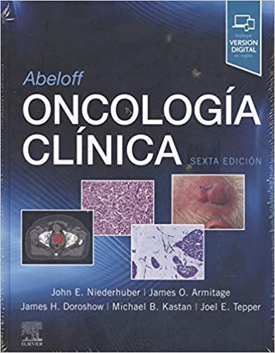 Abeloff. Oncología clínica 6th (Spanish Edition) (PDF) Abeloff. Oncología clínica 6th (Spanish Edition) (PDF)