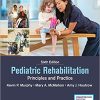 Pediatric Rehabilitation: Principles and Practice, 6th Edition (PDF)