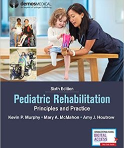 Pediatric Rehabilitation: Principles and Practice, 6th Edition (PDF)