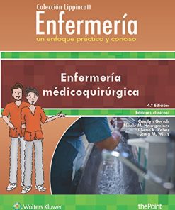 Colección Lippincott Enfermería. Un enfoque práctico y conciso: Enfermería medicoquirúrgica, 4.ª (Spanish Edition) (Epub)